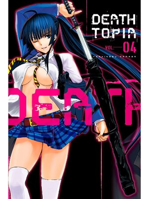 cover image of DEATHTOPIA, Volume 4
